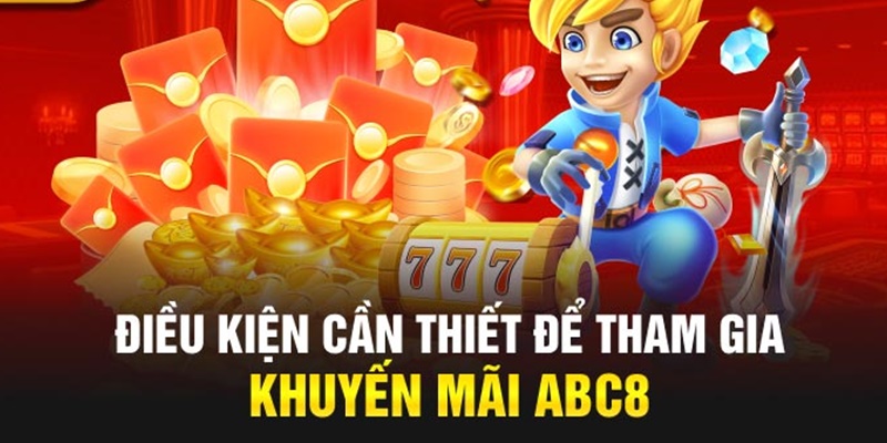 Khuyến mãi ABC8 giúp tối ưu lợi nhuận cho bet thủ